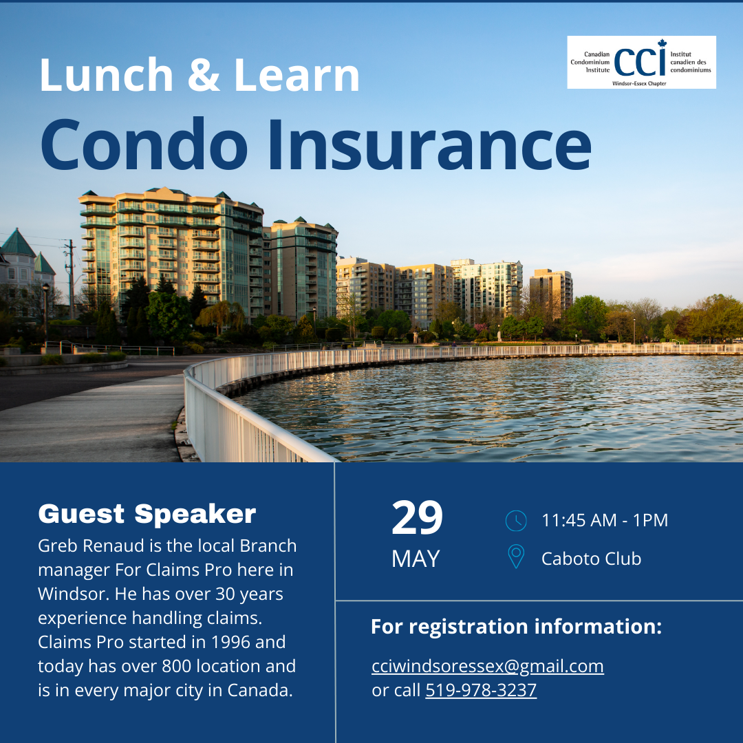 CCI Lunch and Learn – Condo Insurance – Windsor & Essex County Events | windsoriteDOTca News